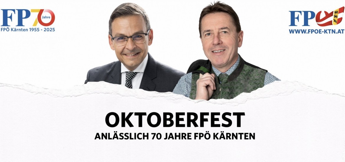 Oktoberfest anlässlich von "70 Jahre FPÖ Kärnten"