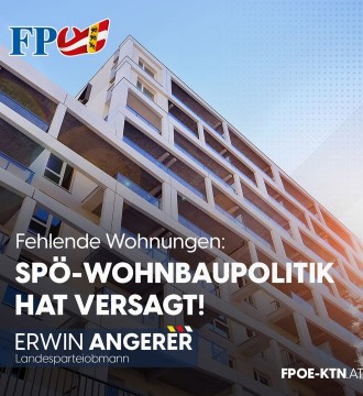 Die Wohnungsnot in Kärnten ist das Ergebnis jahrelanger Versäumnisse von SPÖ und ÖVP: Überbordende Vorschriften haben privaten W...