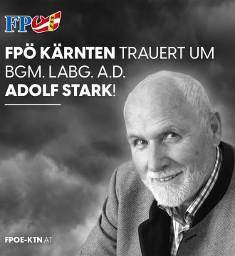 Adolf Stark war ein großartiger Mensch und über viele Jahre ein engagiertes Mitglied der Freiheitlichen, der als Landtagsabgeord...