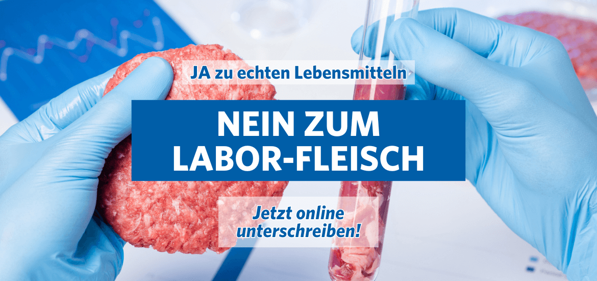 PETITION — NEIN zum Labor-Fleisch